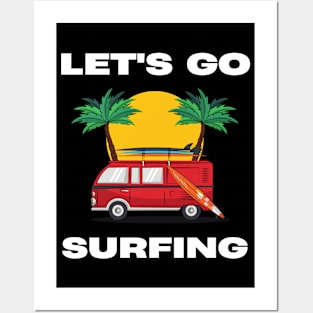 LET'S GO SURFING Posters and Art